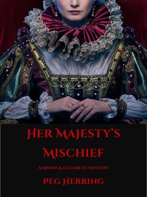 cover image of Her Majesty's Mischief